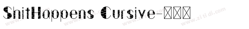 ShitHappens Cursive字体转换